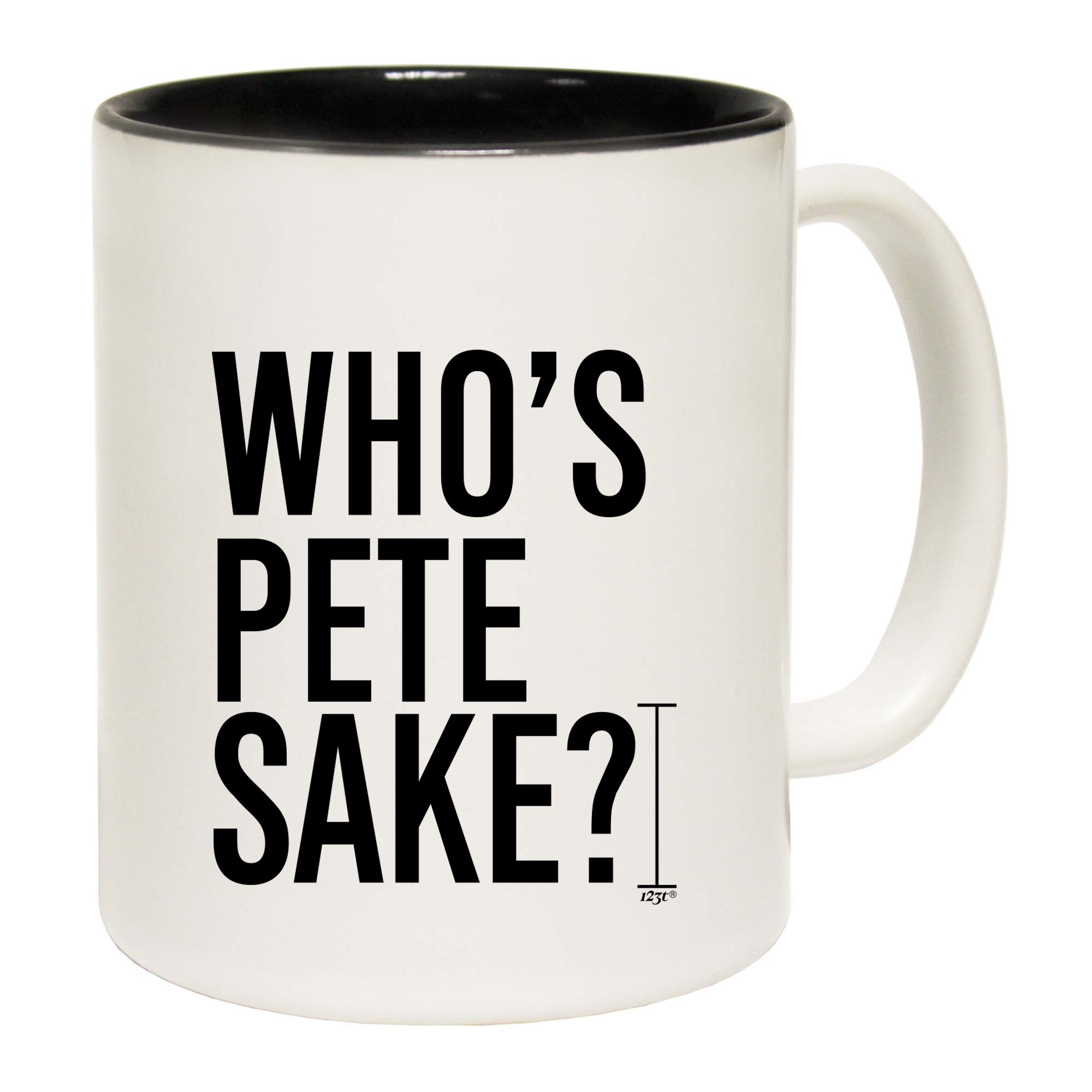 Whos Pete Sake - Funny Coffee Mug
