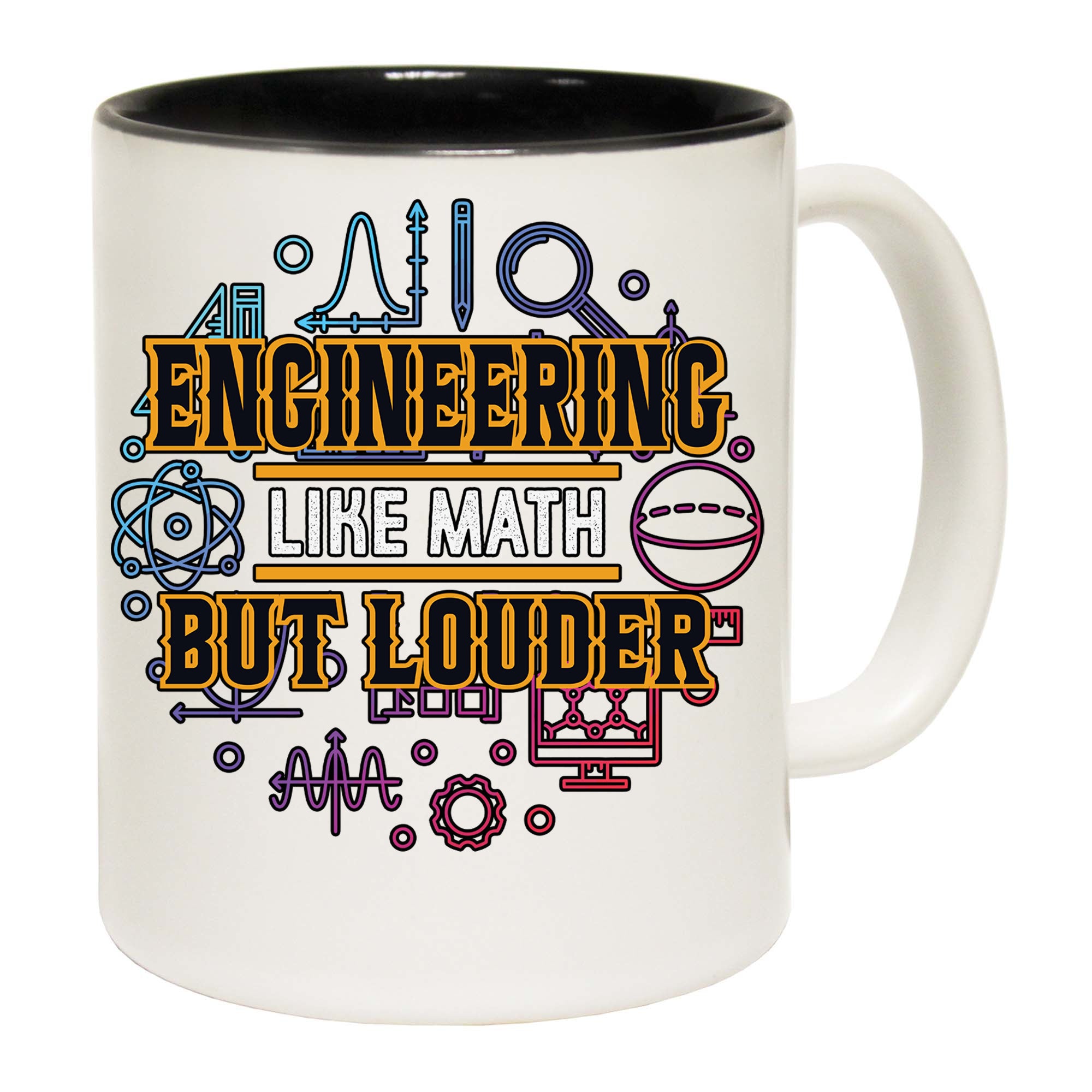 Engineering Like Math But Louder - Funny Coffee Mug