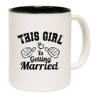 This Girl Is Getting Married - Funny Coffee Mug