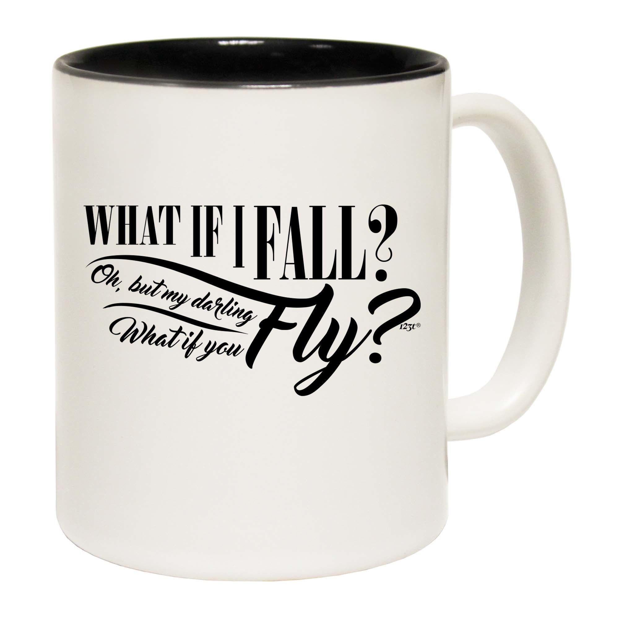What If Fall Fly - Funny Coffee Mug