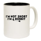 Im Not Short Im A Hobbit - Funny Coffee Mug