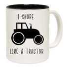 I Snore Like Tractor Farm Farmer - Funny Coffee Mug