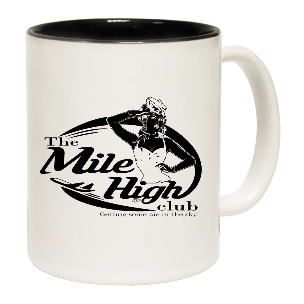 Mile High Club Pie In The Sky - Funny Coffee Mug