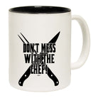 Dont Mess With The Chef Kitchen - Funny Coffee Mug Cup