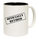 Officially Retired - Funny Coffee Mug