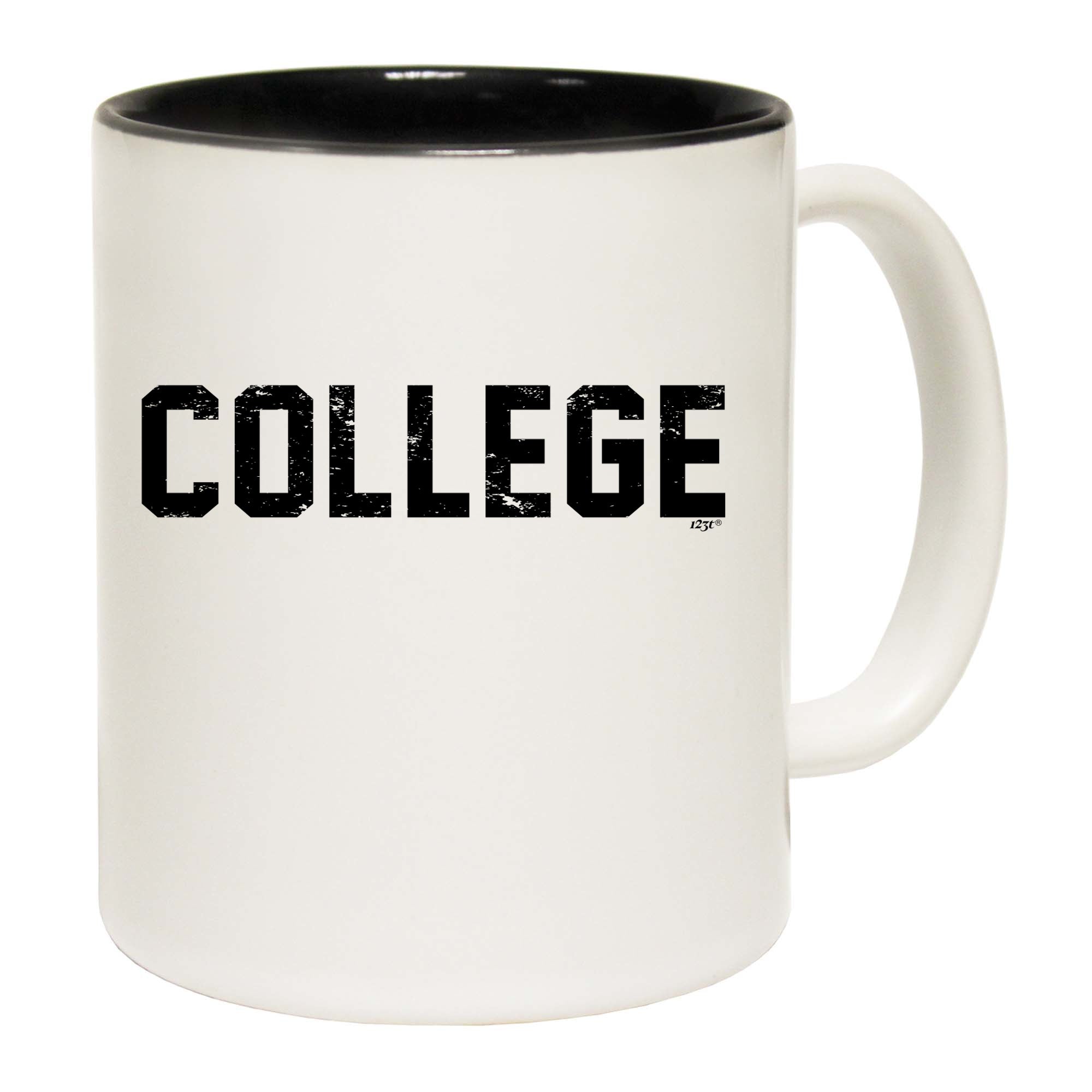 College - Funny Coffee Mug Cup