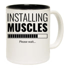 Installing Muscles Gym Bodybuilding Weights - Funny Coffee Mug