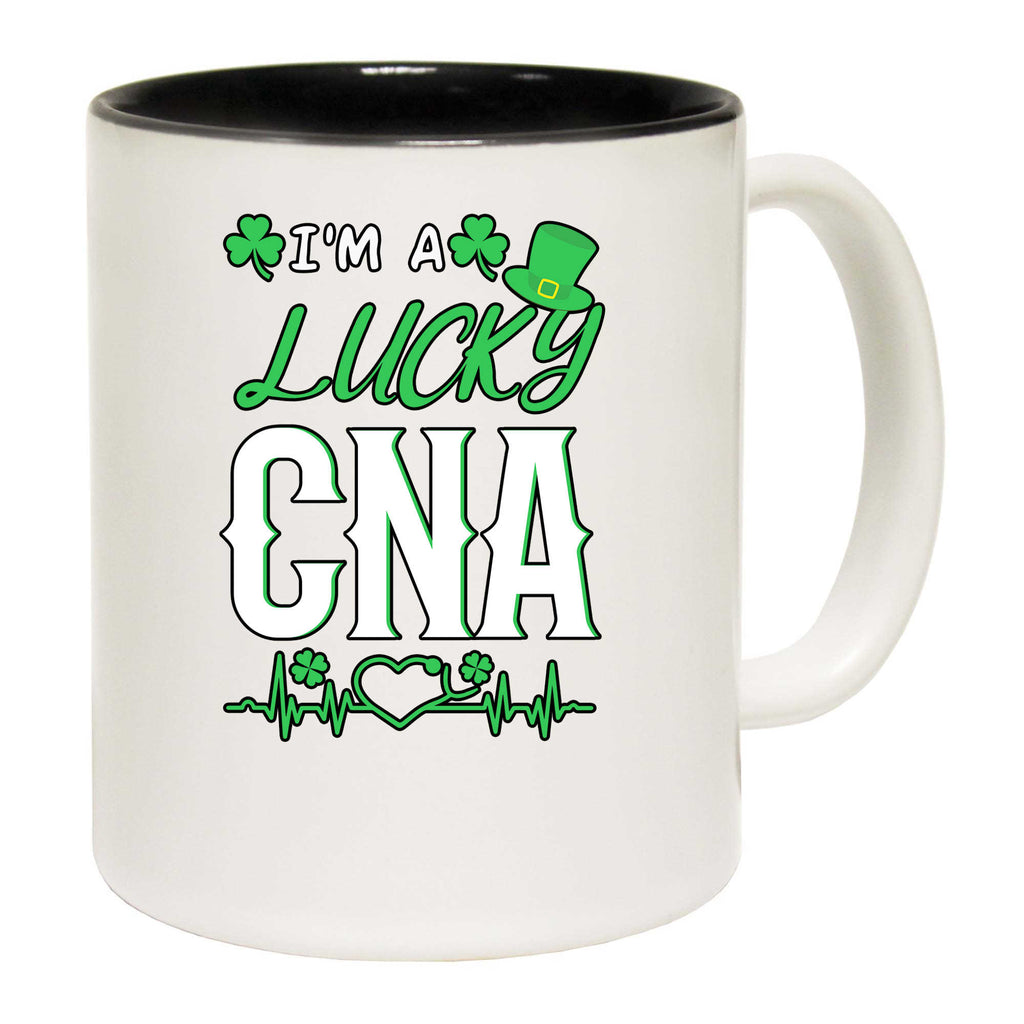 Im A Lucky Cna Nurse St Patricks Day Ireland - Funny Coffee Mug