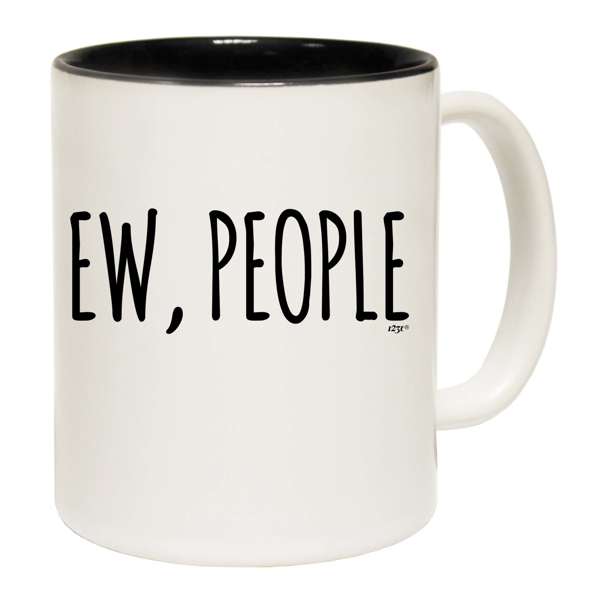 Ew People - Funny Coffee Mug Cup