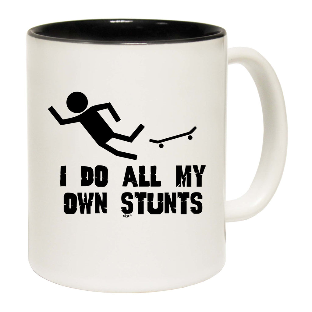 Skateboard Do All My Own Stunts - Funny Coffee Mug