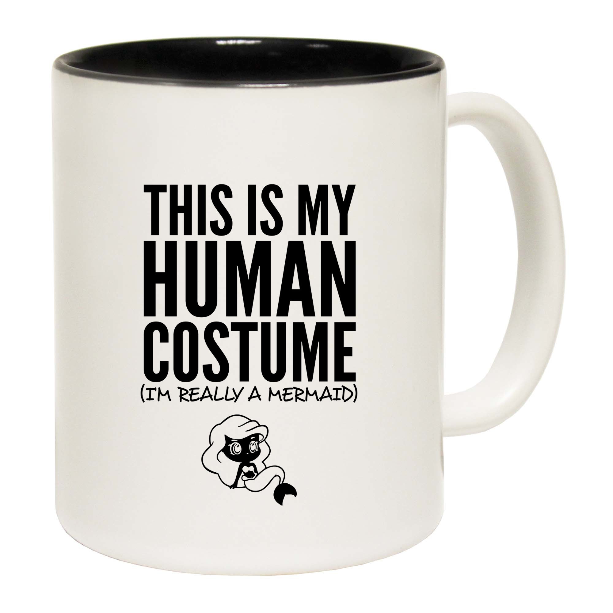 This Is My Human Costume Mermaid - Funny Coffee Mug