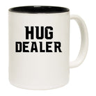Hug Dealer - Funny Coffee Mug