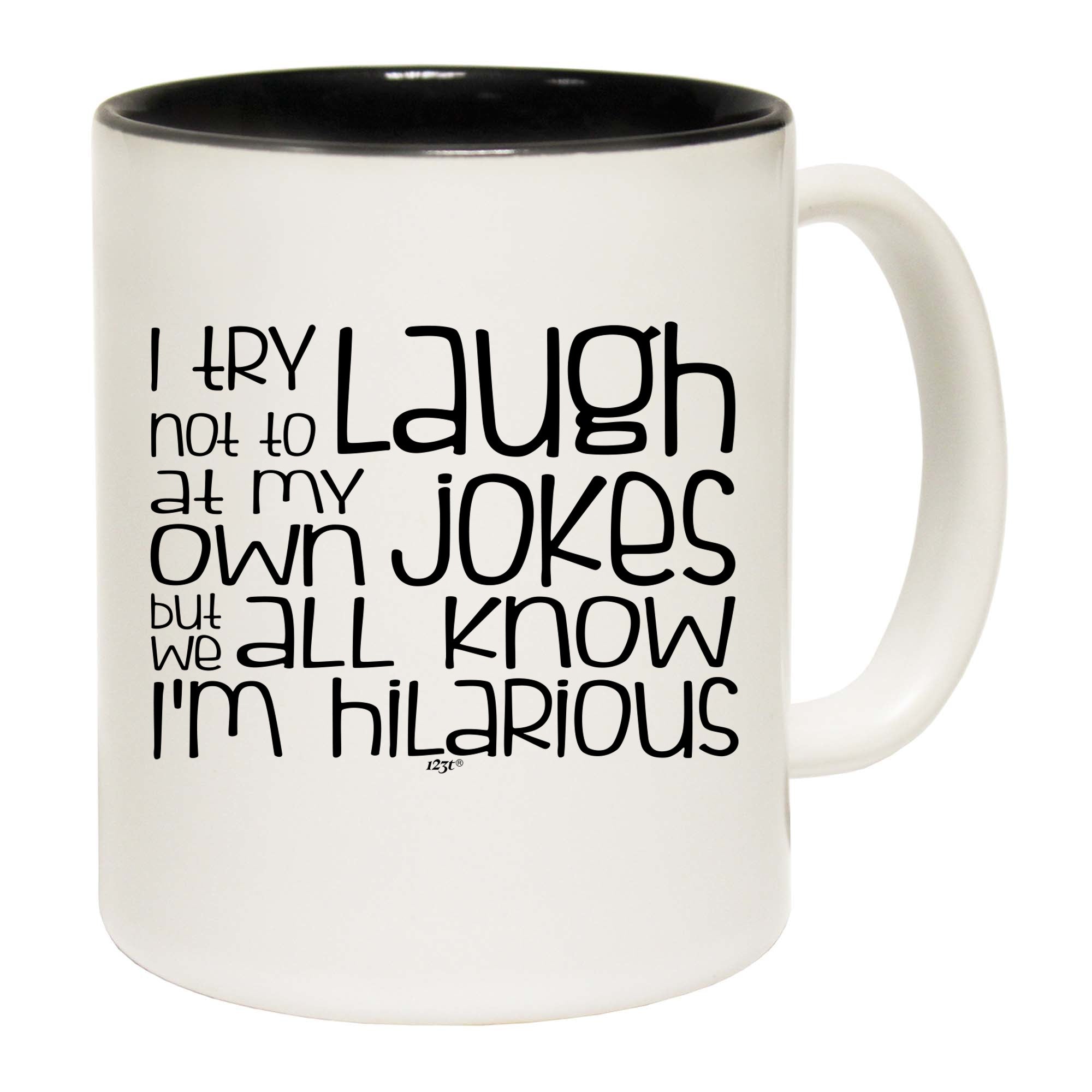 Try Not To Laugh At My Own Jokes - Funny Coffee Mug
