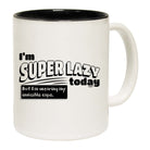 Im Super Lazy Today Cape - Funny Coffee Mug Cup