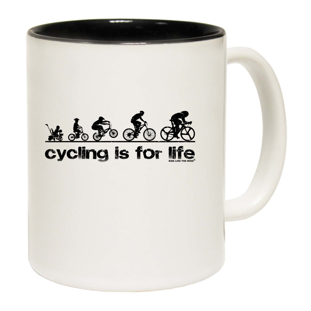 Rltw Cycling Is For Life - Funny Coffee Mug