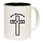 What Would Jesus Do Cross - Funny Coffee Mug
