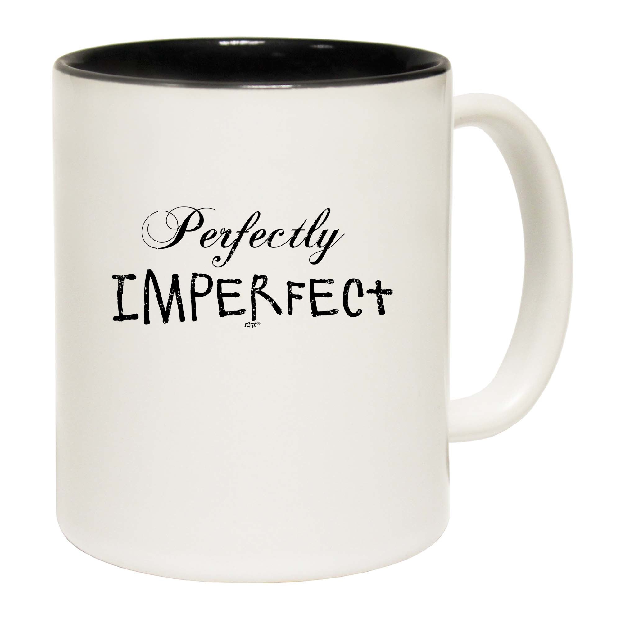 Perfectly Imperfect - Funny Coffee Mug