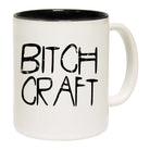 Bitch Craft - Funny Coffee Mug