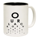 Our Lack Of Vision - Funny Coffee Mug