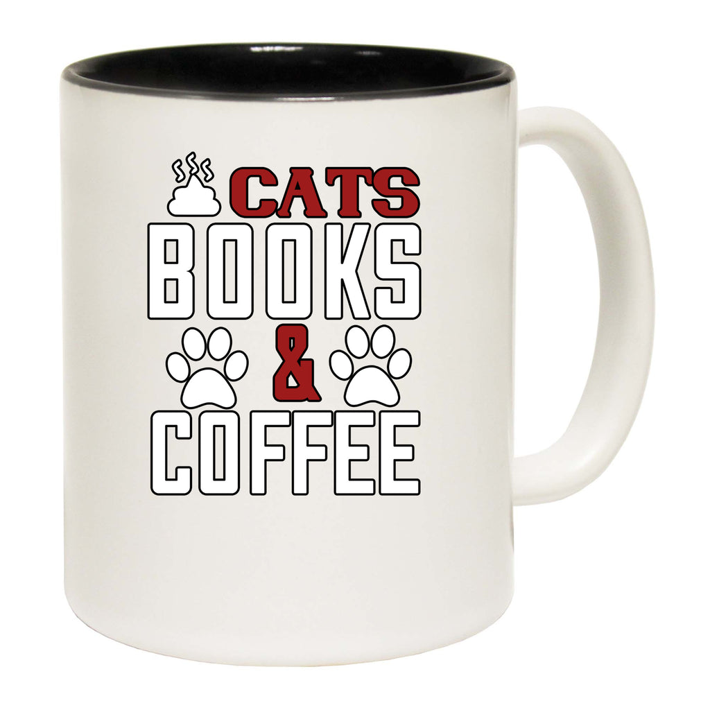 Cats Books And Coffee - Funny Coffee Mug