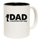 Dad A Daughters First Hero - Funny Coffee Mug Cup