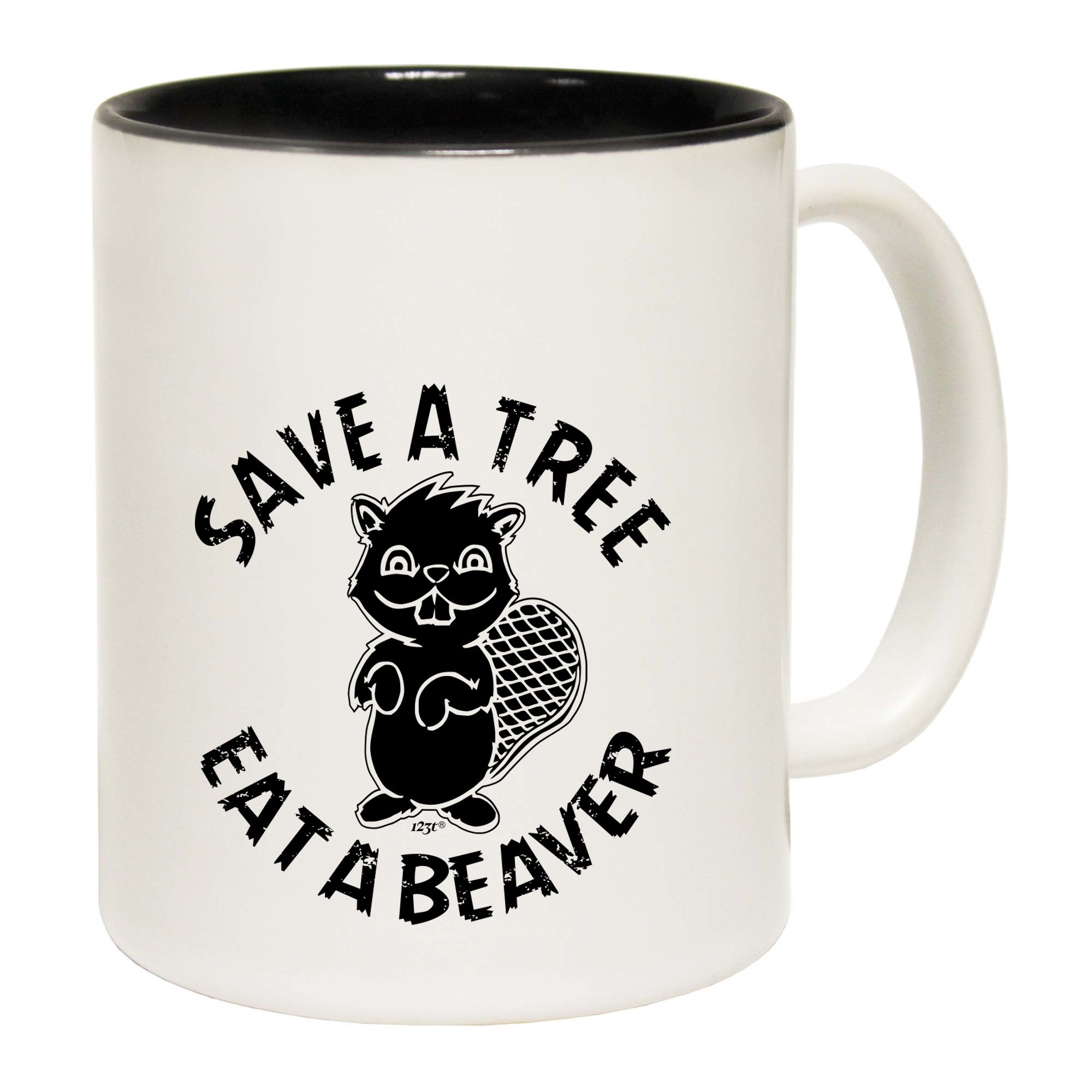 Save A Tree Eat A Beaver - Funny Coffee Mug