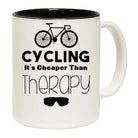 Cycling Its Cheaper Than Therapy - Funny Coffee Mug