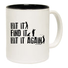 Oob Hit It Find It Hit It Again - Funny Coffee Mug
