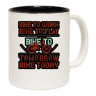 Bike To Work Bike To Play - Funny Coffee Mug