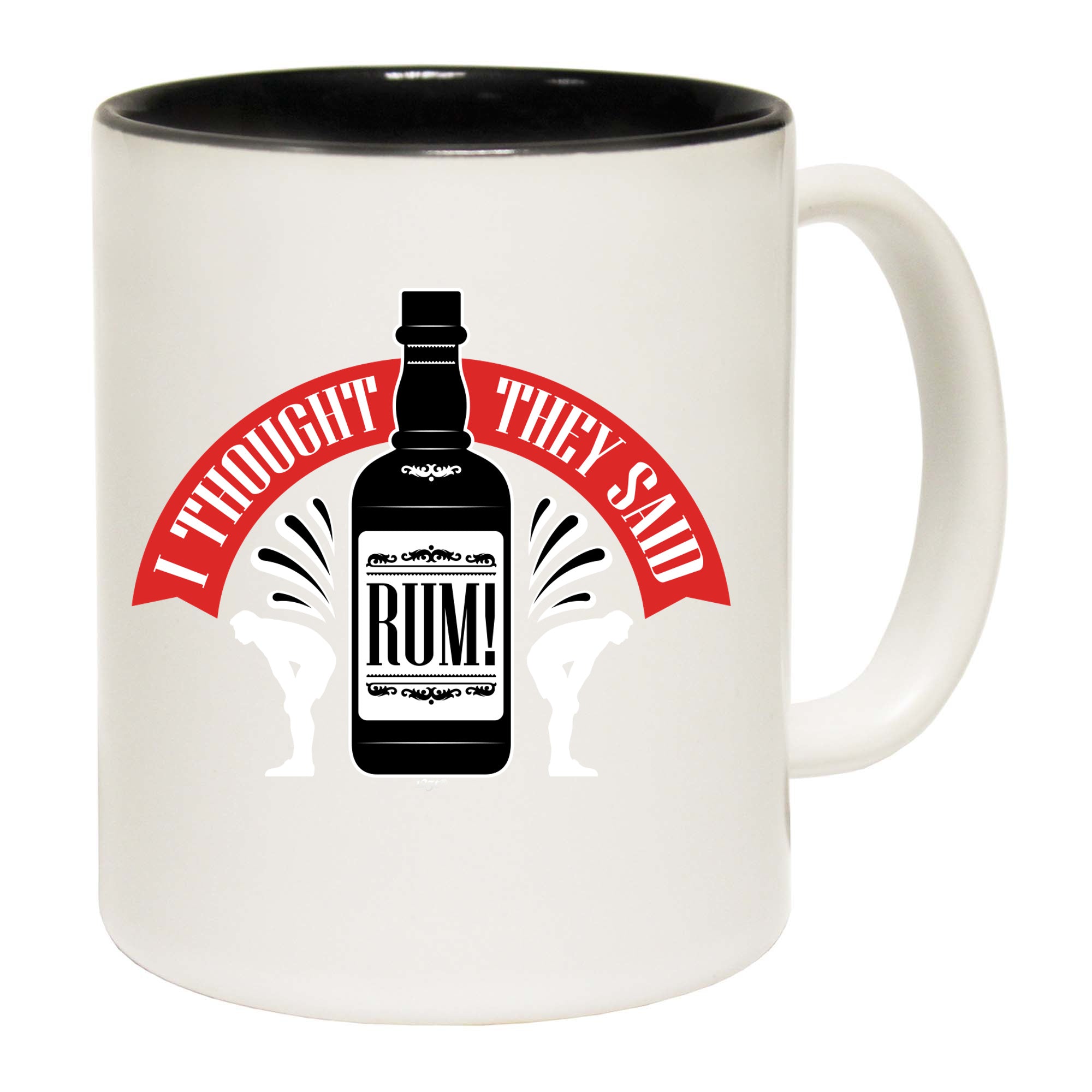 Thought They Said Rum - Funny Coffee Mug