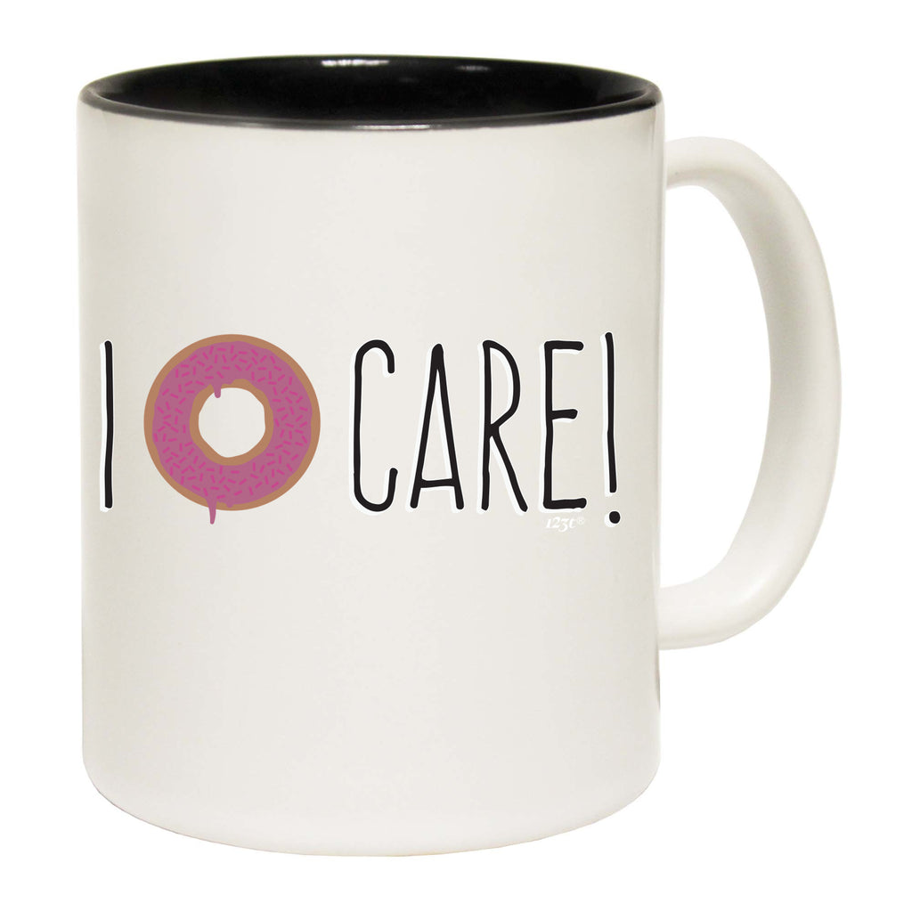 Donut Care - Funny Coffee Mug Cup