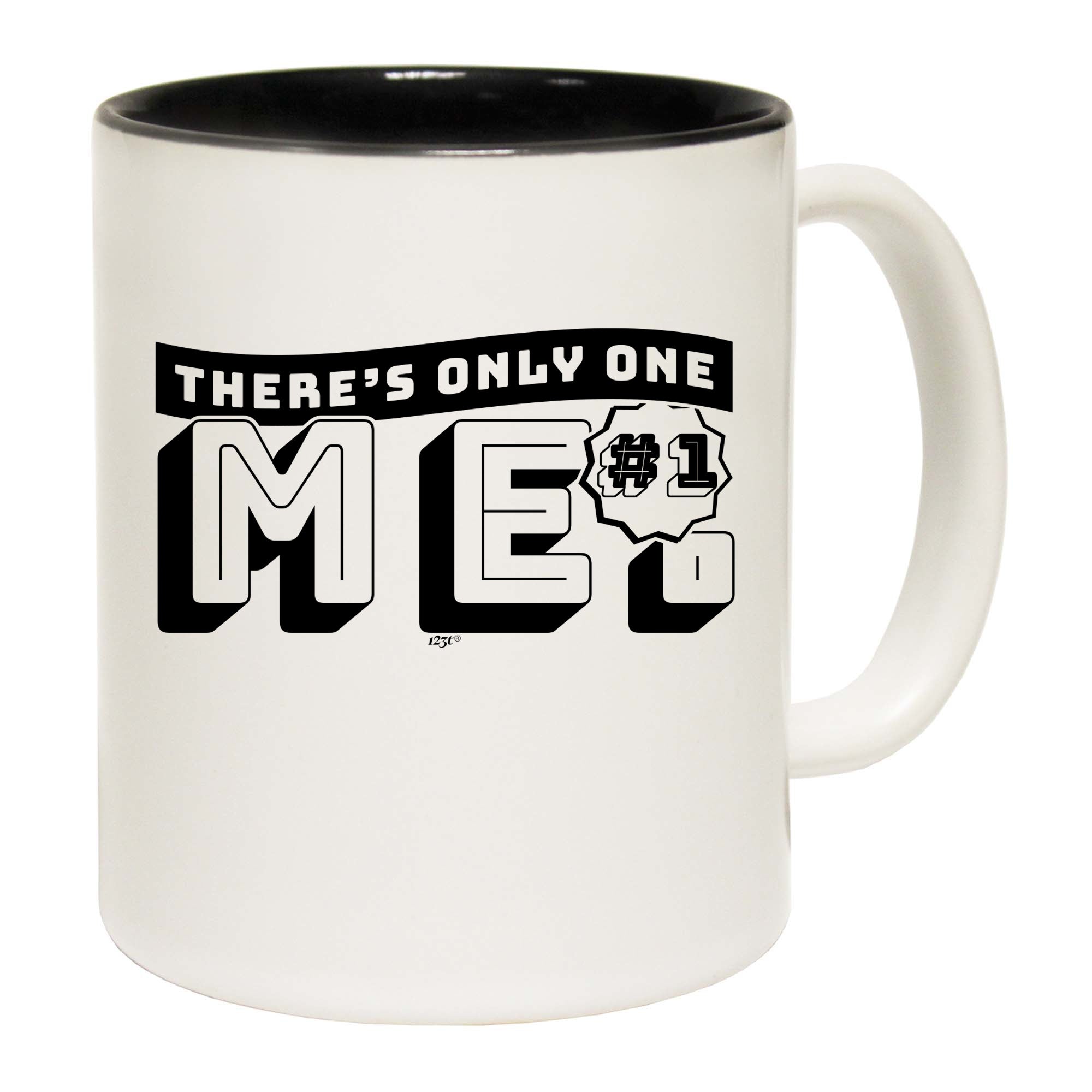 Theres Only One Me - Funny Coffee Mug