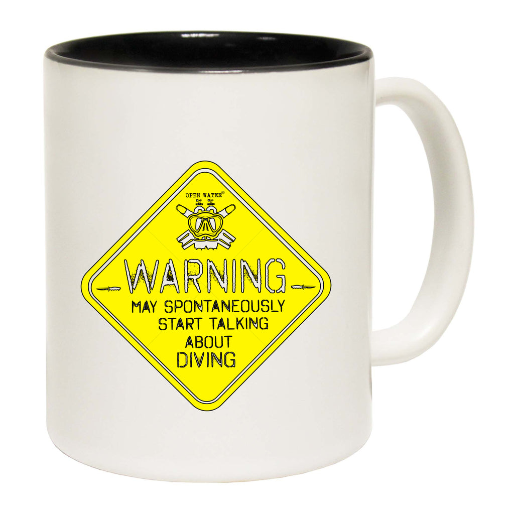 Ow Warning Start Talking Diving - Funny Coffee Mug