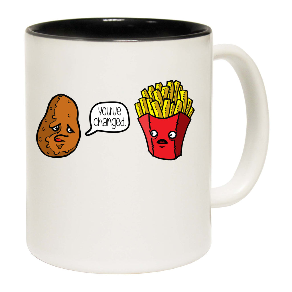 Youve Changed Potato - Funny Coffee Mug