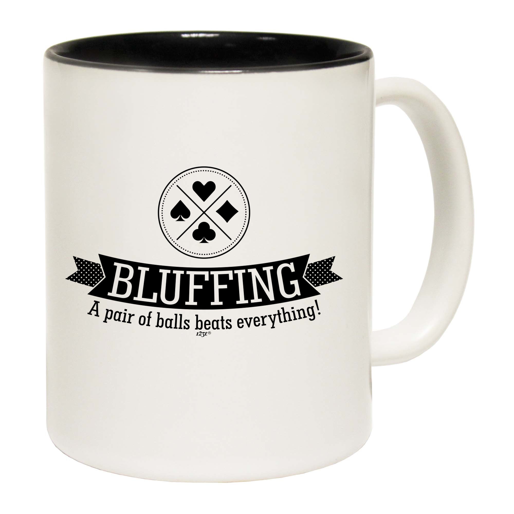 Bluffing A Pair Of Balls Beats Everything - Funny Coffee Mug Cup
