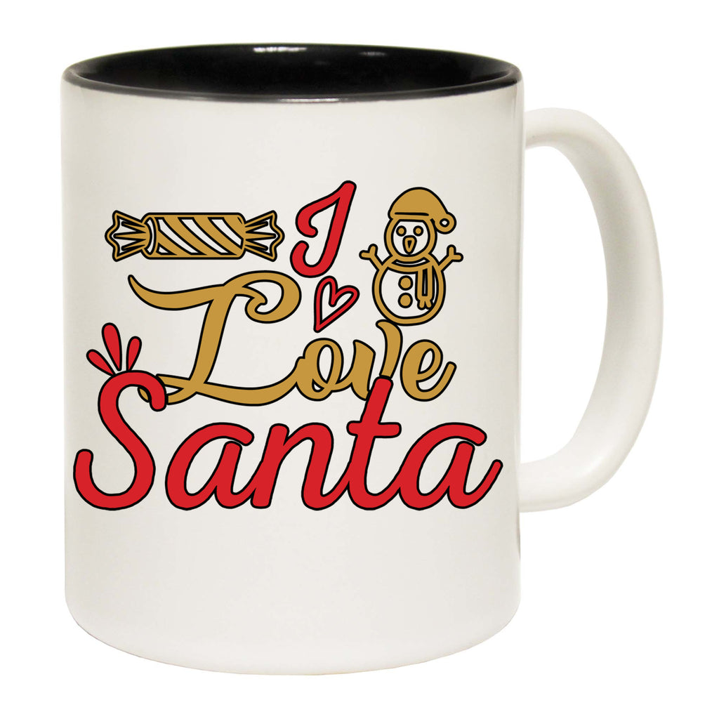 I Love Santa Christmas Xmas - Funny Coffee Mug