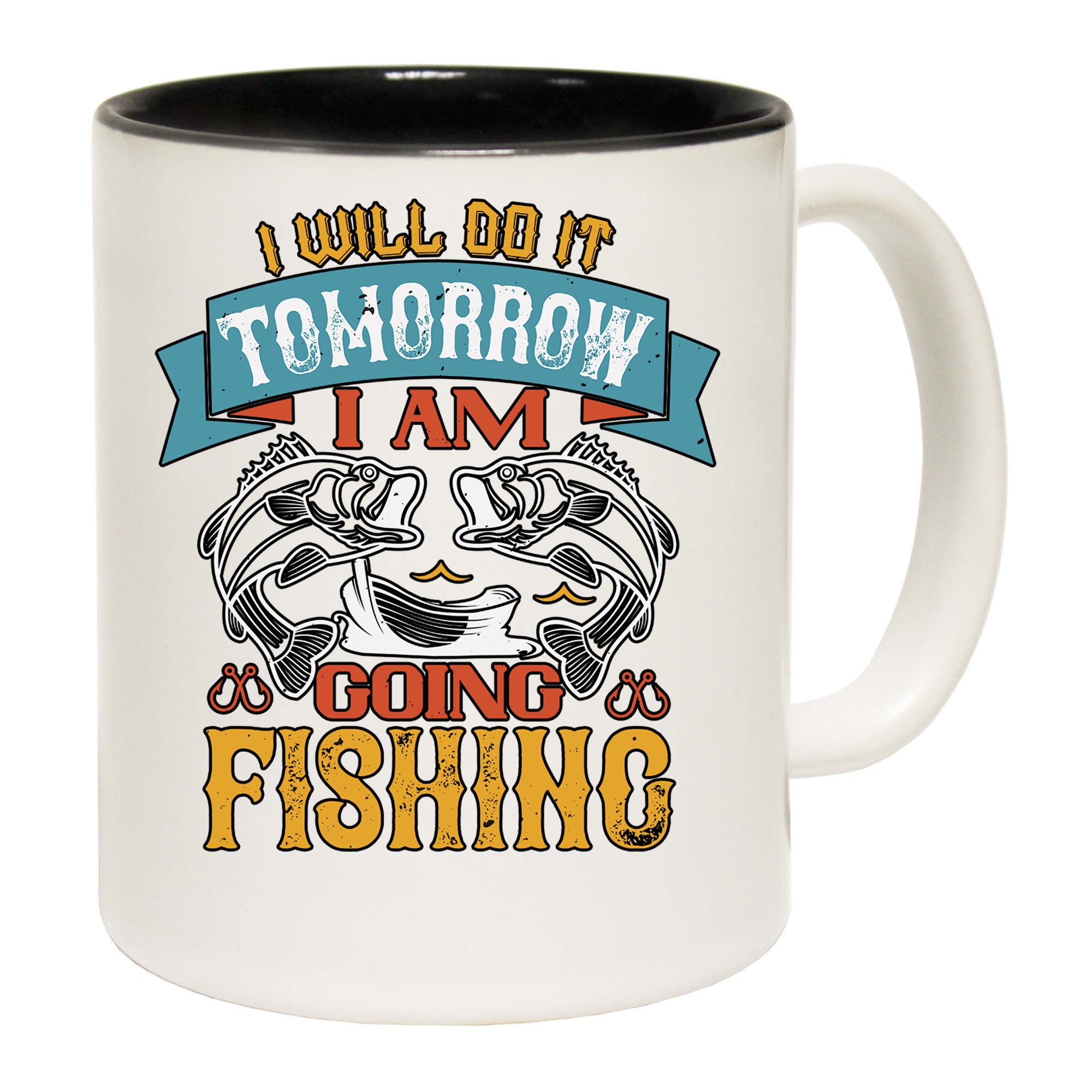 I Will Do It Tomorrow Going Fishing Fish - Funny Coffee Mug