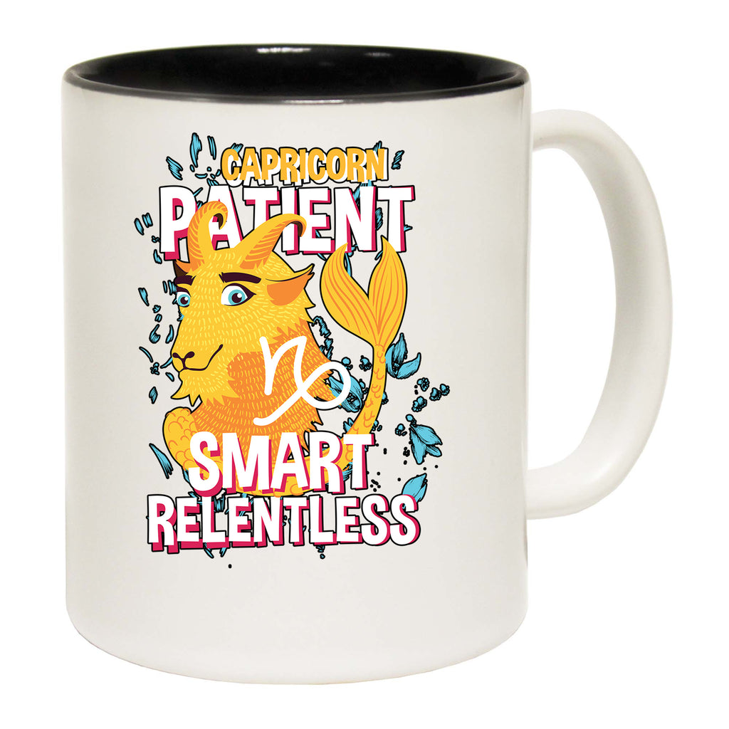 Capricorn Sea Goddess Birthday Patient Smart Relentless - Funny Coffee Mug