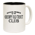 Official Member Grumpy Old Trout Club - Funny Coffee Mug