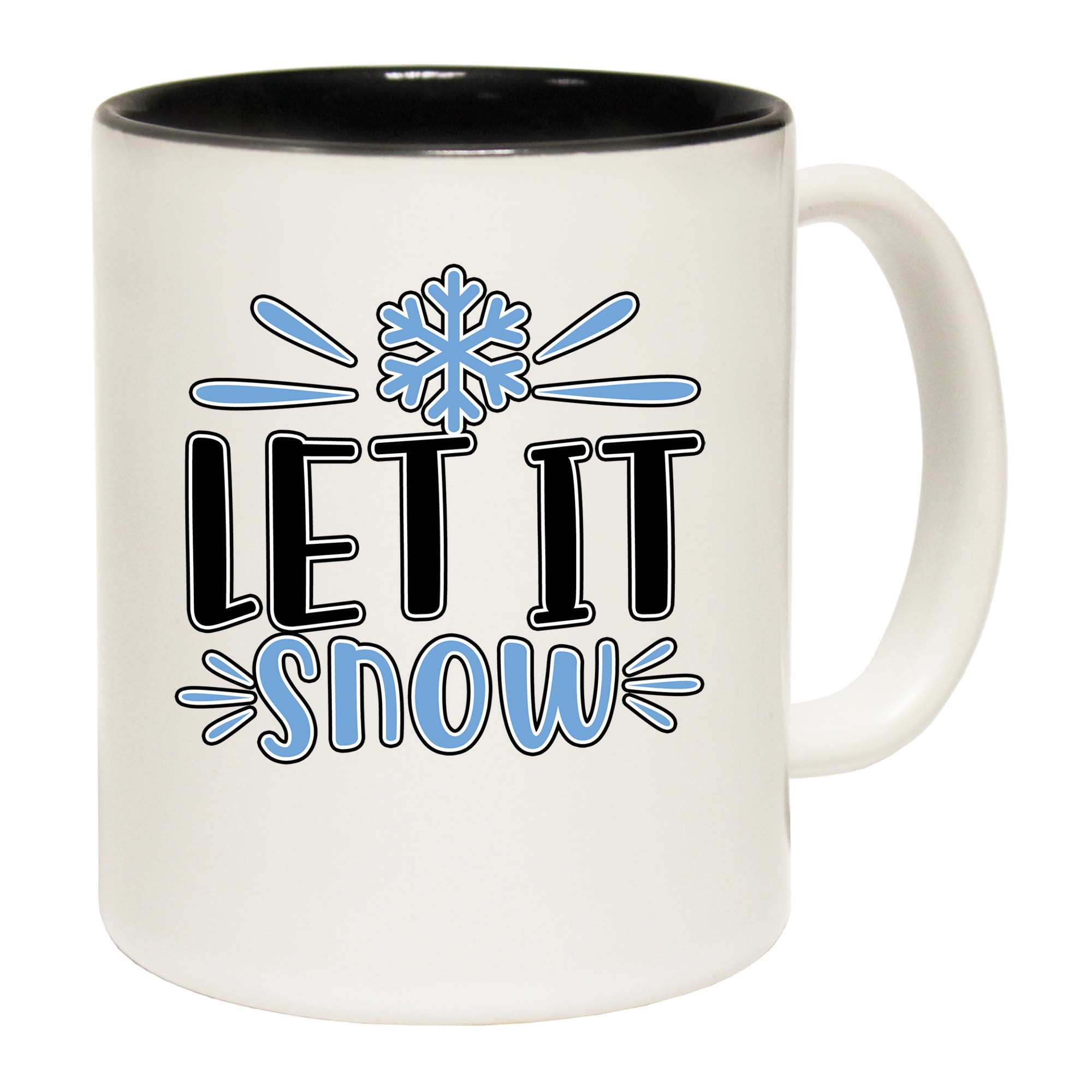 Let It Snow - Funny Coffee Mug