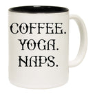 Coffee Yoga Naps - Funny Coffee Mug