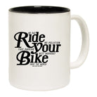 Rltw Ride Your Bike - Funny Coffee Mug