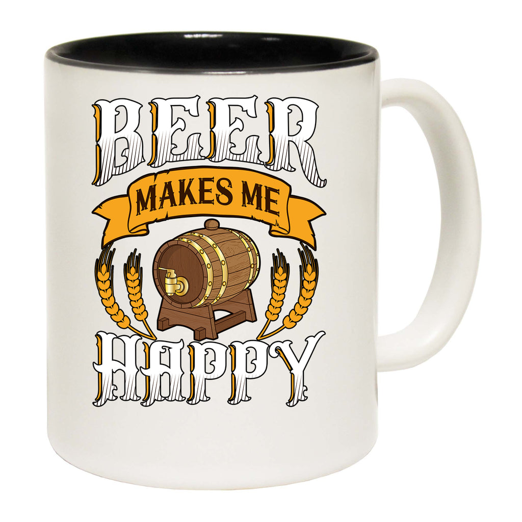 Beer Makes Me Happt Alcohol - Funny Coffee Mug