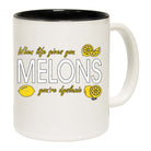When Life Gives You Melons - Funny Coffee Mug