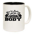 Youre Looking At An Awesome Body - Funny Coffee Mug