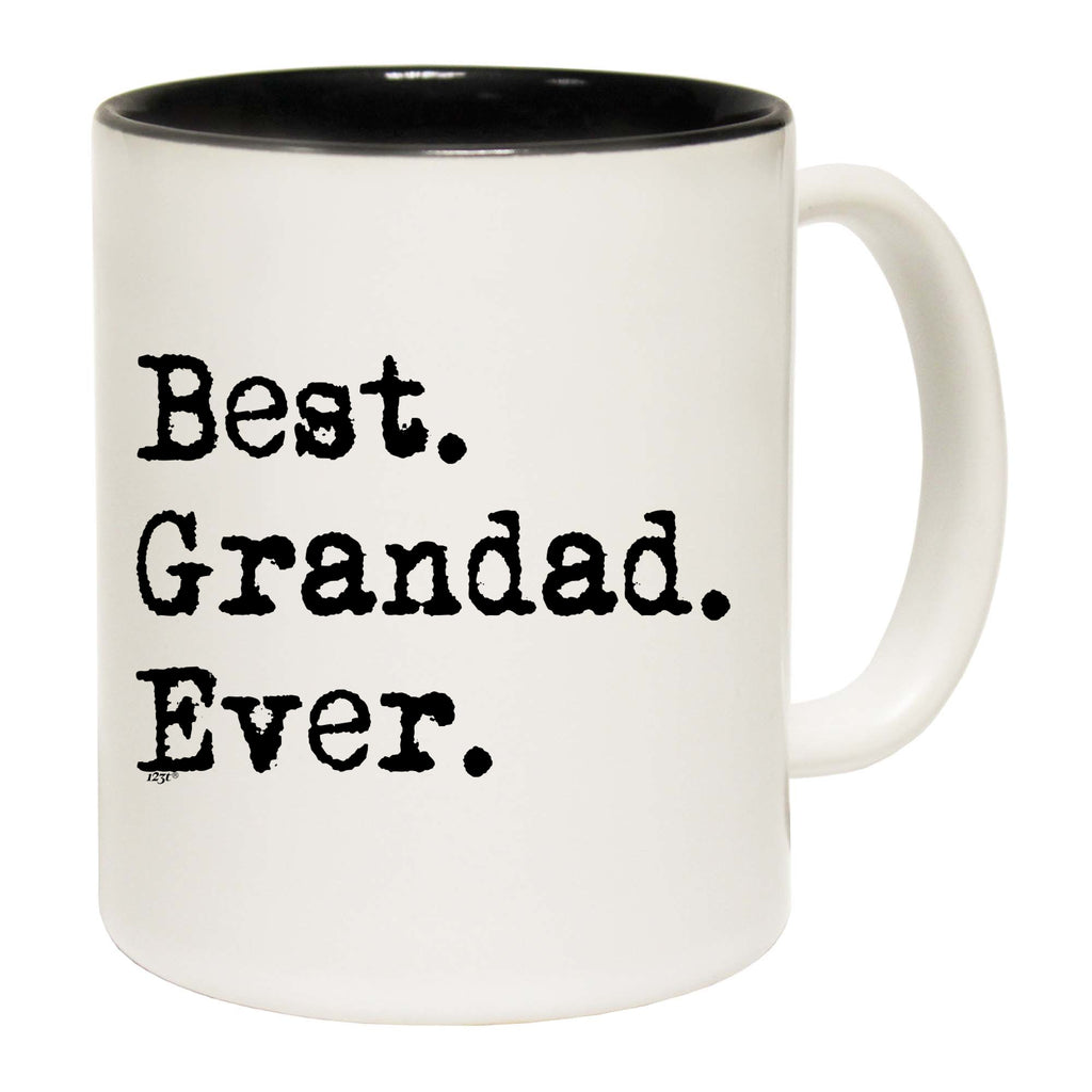 Best Grandad Ever - Funny Coffee Mug Cup