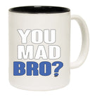You Mad Bro - Funny Coffee Mug