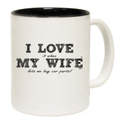 Love It When My Wife Lets Me Buy Car Parts - Funny Coffee Mug
