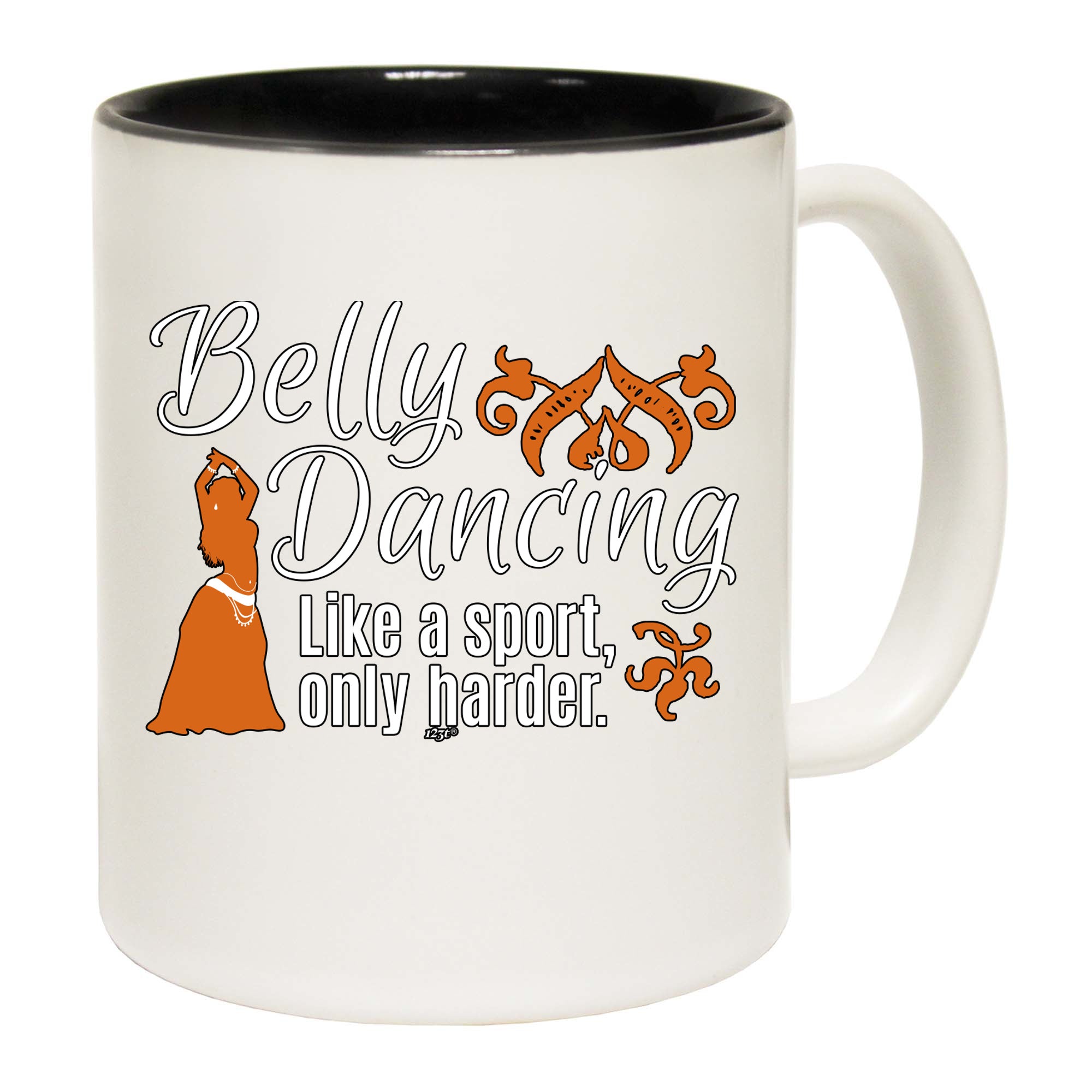 Belly Dancing Like A Sport Only Harder - Funny Coffee Mug Cup