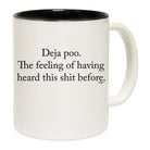 Deja Poo Rude Joke - Funny Coffee Mug